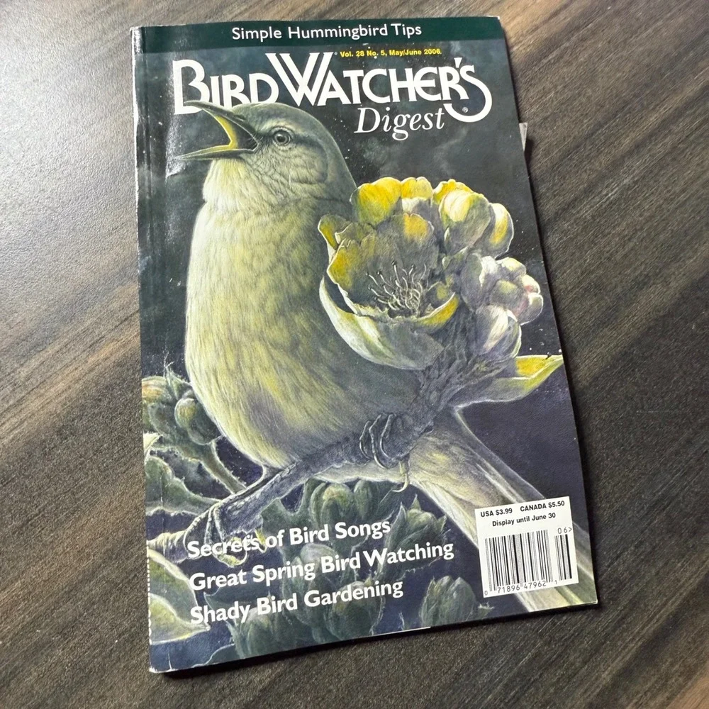 Bird Watchers Digest Magazine May June 2006 Simple Hummingbird Tips‎ Bird Songs